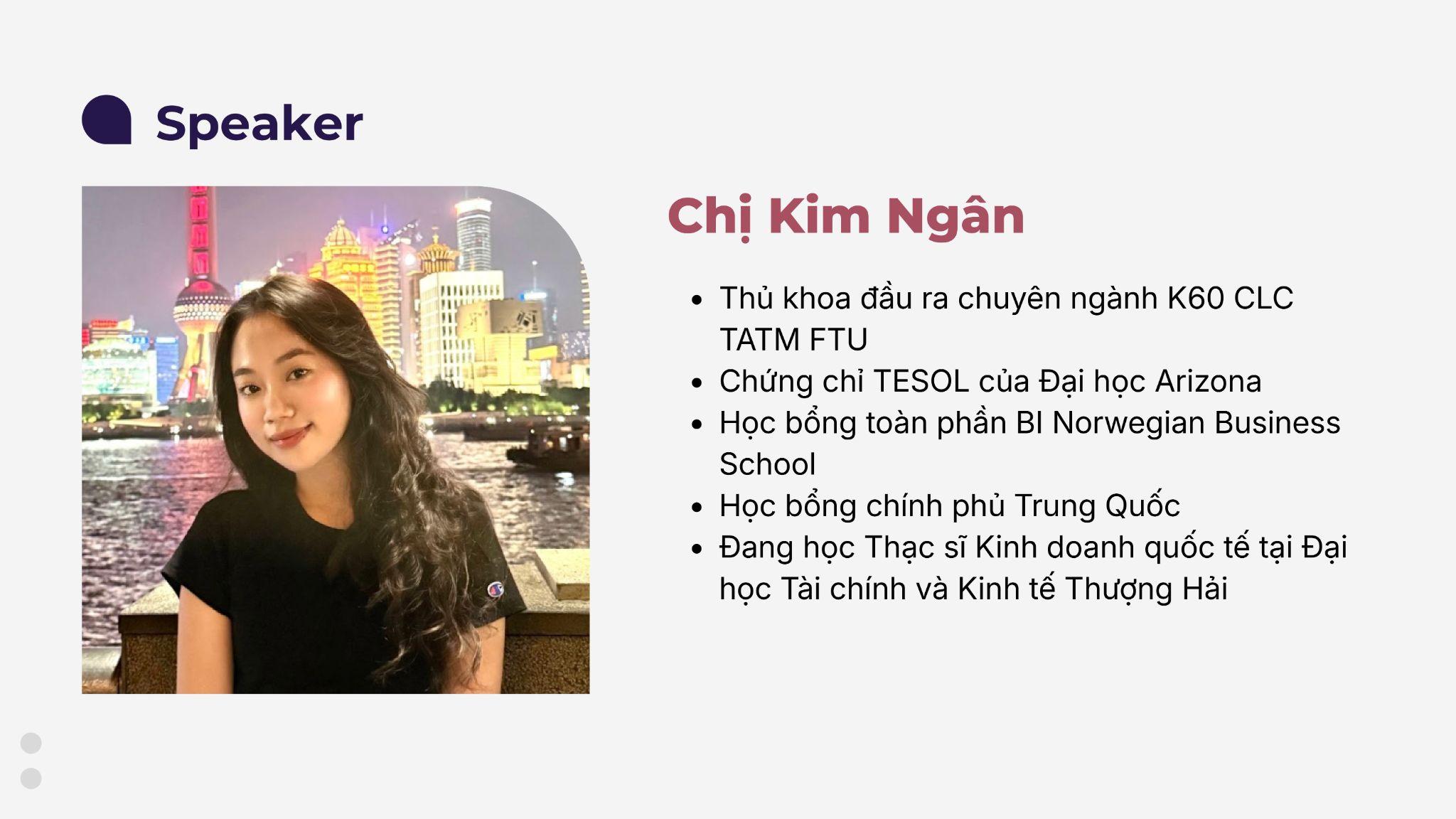 Diễn giả Chị Kim Ngân - Học bổng Thạc sĩ Thượng Hải